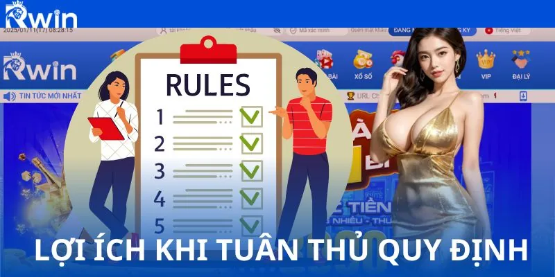 Lợi ích khi người chơi tuân thủ các quy định chúng tôi